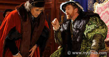 ‘Wolf Hall: The Mirror and the Light’ Review: No Century for Old Men