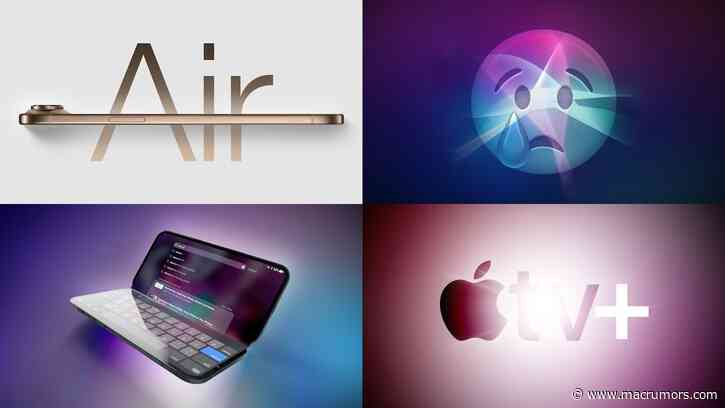 Top Stories: iPhone 17 Air Rumors, Apple's Siri Problem, and More