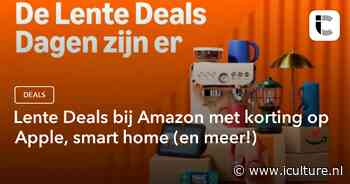 Lente Deals bij Amazon met korting op Apple, smart home (en meer!)