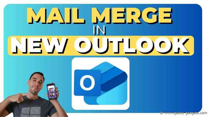 New Outlook 2025 Mail Merge Feature : Simplify Bulk Emails Like Never Before