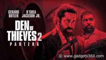 Den of Thieves 2: Pantera OTT Release Date: When and Where to Watch it Online?