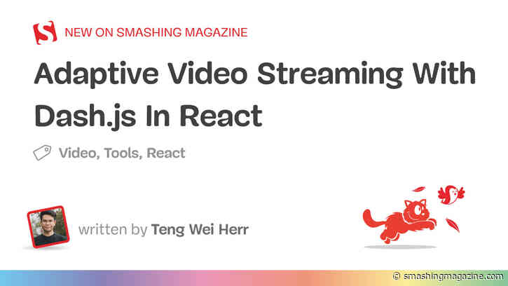 Adaptive Video Streaming With Dash.js In React