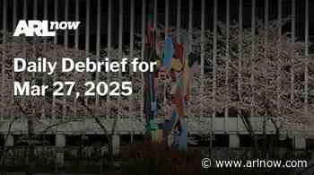 ARLnow Daily Debrief for Mar 27, 2025