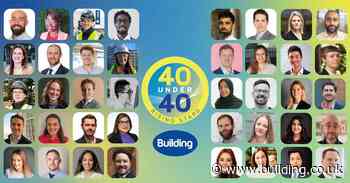 40 Under 40: Call for entries to Building’s list of rising stars