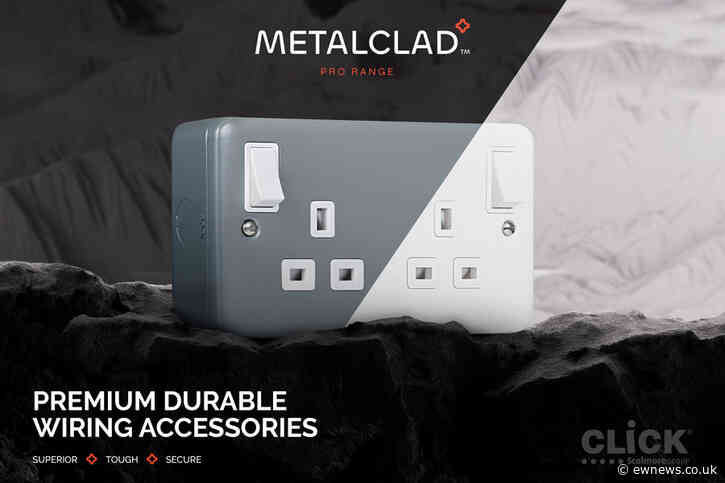 Click Introduces Metal Clad Pro Wiring Accessories