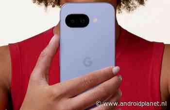 Google brengt Pixel 9a op 14 april alsnog uit in Nederland