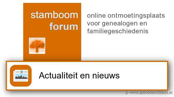 Neem gratis deel aan digitaal evenement ‘Familiegeschiedenis vandaag en morgen’ [Nieuws en updates]
