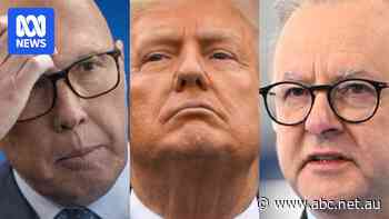 Trump looms as election wildcard with Labor reluctant to buy tariff exemption