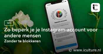 Zo beperk je je Instagram-account voor andere mensen