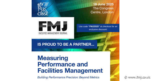Building Better Futures: CIBSE’s Measuring Performance & Facilities Management Conference