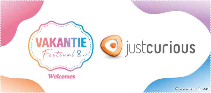 Vakantie Festival: samenwerking met Justcurious voor verrijking van bezoekerservaring