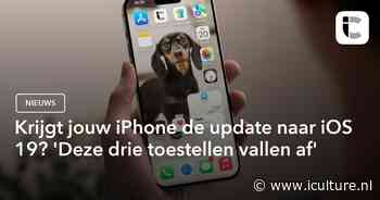 Krijgt jouw iPhone de update naar iOS 19? ‘Deze drie toestellen vallen af’