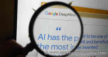 Google DeepMind’s AGI Plan: What Marketers Need to Know via @sejournal, @MattGSouthern