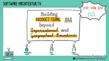 software-architektur.tv: Building Product Teams Beyond Boundaries