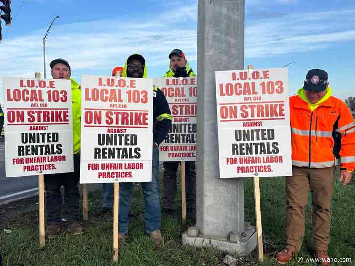 United Rentals workers go on strike, ask for better pay and benefits