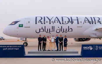 Riyadh Air krijgt vliegvergunning: sein op groen voor commerciële vluchten