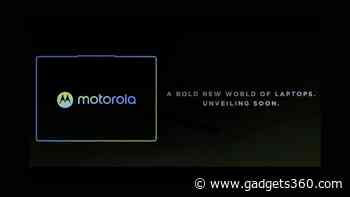 Motorola to Launch a Laptop in India Soon; to Be Available on Flipkart
