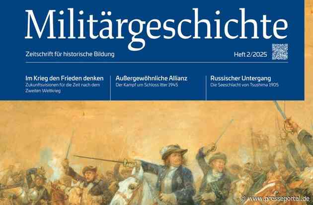 Neue Ausgabe: Militärgeschichte. Zeitschrift für historische Bildung 2/2025
