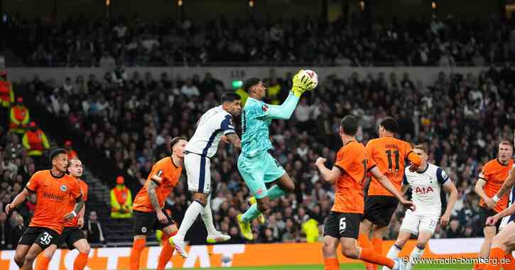 Bei Tottenham: Eintracht rettet 1:1 dank Keeper Kauã Santos