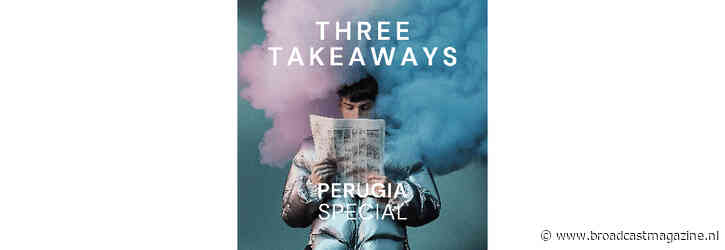Three Takeaways – Perugia Special: podcastserie over journalistiek in transitie
