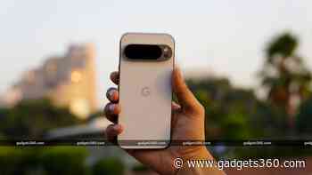 Google Pixel Phones Receiving April 2025 Update With Bug Fixes, Latest Security Patch