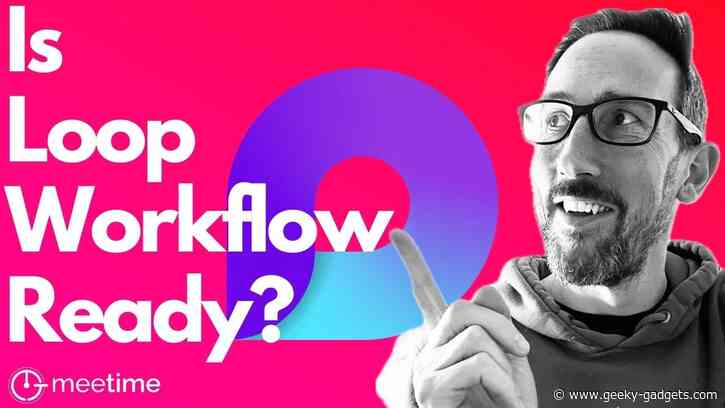 Microsoft Loop : Easily Boost Your Team’s Collaboration Workflow