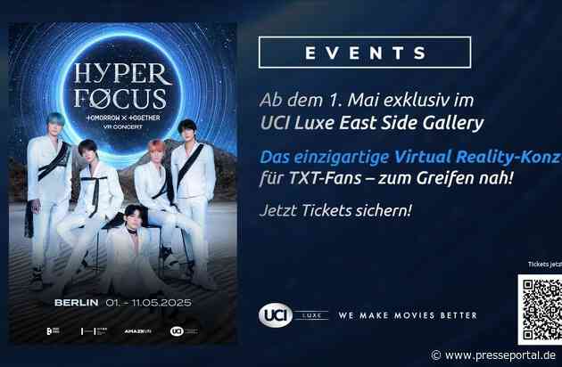 Exklusive Chance für Fans: UCI zeigt einziges Virtual Reality Konzert der Gen Z-Ikonen TOMORROW X TOGETHER ab 1. Mai in Berlin im Kino