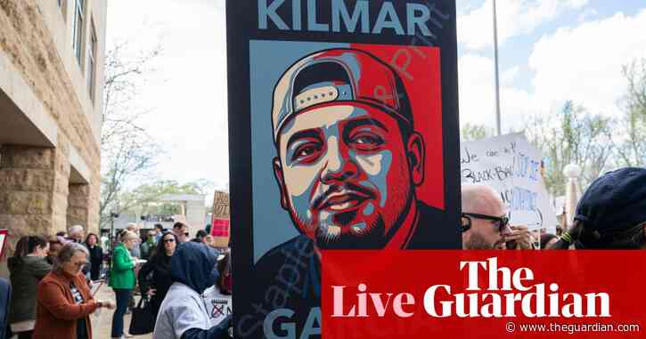 Court denies Trump administration’s appeal against order to ‘facilitate’ return of wrongly deported US man – live