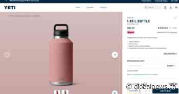 B.C. scraps search for U.S.-made Yeti water bottles after buy-Canadian questions