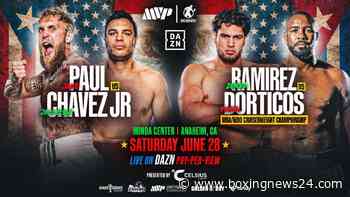 Two Battles on One Night: Paul vs. Chavez Jr. and Ramirez vs. Dorticos Lead DAZN PPV Event