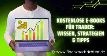 Kostenlose E-Books für Trader: Wissen, Strategien & Tipps