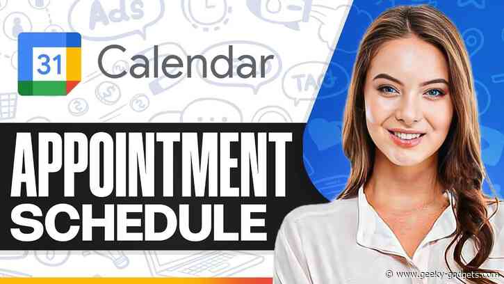 How To Use Appointment Schedule in Google Calendar 2025