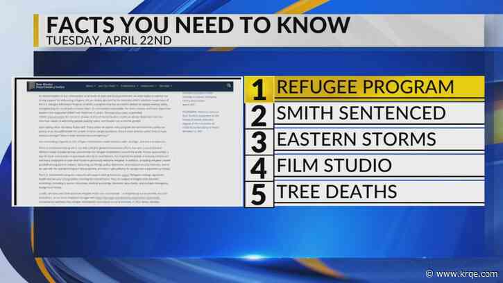 KRQE Newsfeed: Refugee program, Smith sentenced, Eastern storms, Film studio, Tree deaths