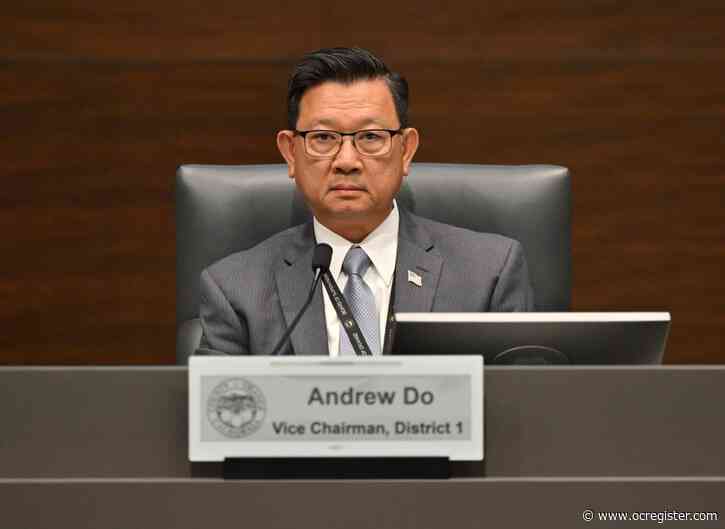 OC supervisors call on Department of Justice to reassess Andrew Do plea deal and sentencing
