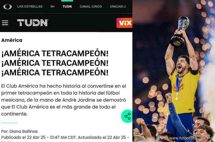 ¿Ya lo decretaron? TUDN se adelanta y anuncia el Tetracampeonato del América