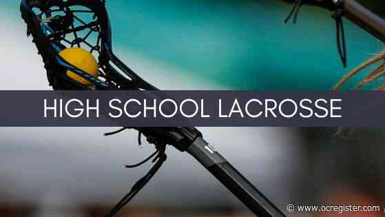 Orange County preview of the CIF-SS boys, girls lacrosse playoffs