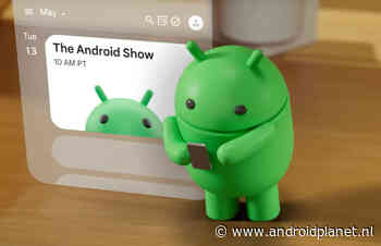 Google komt met ‘The Android Show’ vóór Google I/O