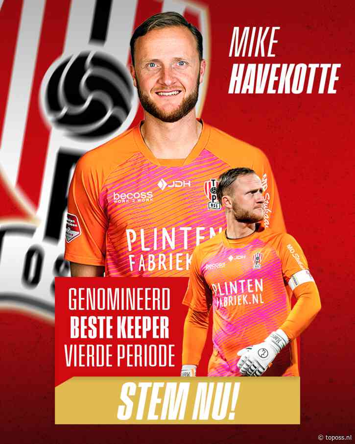 Stem nu op Mike Havekotte als beste keeper van de 4e periode!
