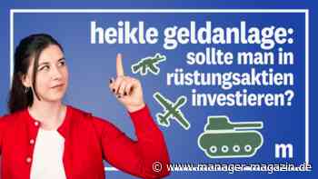 Rüstungsaktien: Aufrüstungsboom treibt Aktienkurse und Fondsgeschäft, was Anleger beachten sollten - ein Video