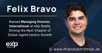Felix Bravo zum Managing Director, International bei eXp Realty ernannt