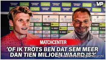 Steijn: 'Of ik trots ben dat Feyenoord meer dan tien miljoen betaalt voor Sem?'