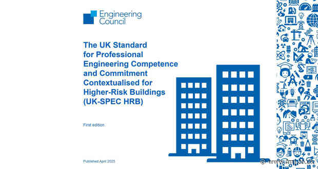 Engineering Council launches new UK-SPEC HRB Standard