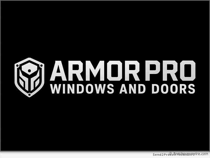 South Florida Welcomes New Window and Door Company Focused on Exceptional Service: Armor Pro Windows
