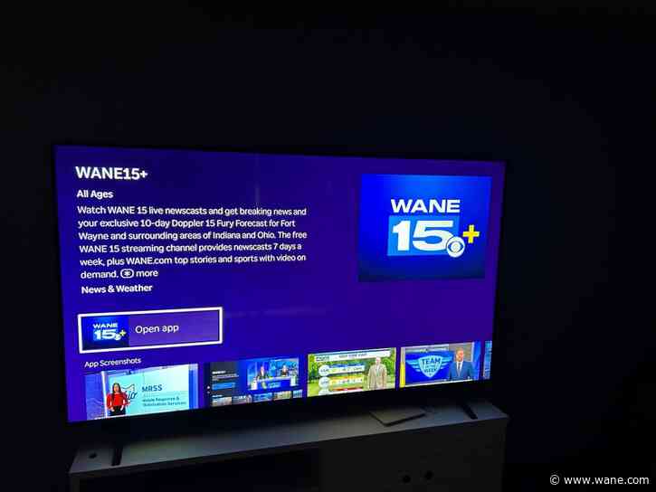 You can now stream WANE 15 newscasts live