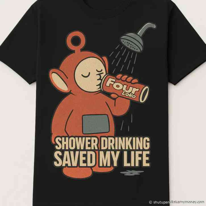 Four Loko Shower Drinking T-Shirt Custom Printed