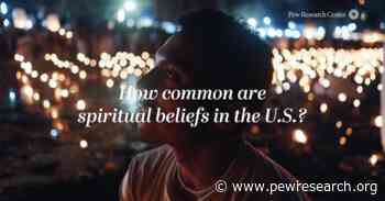 Video: How common are spiritual beliefs in the U.S.?