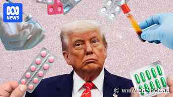 Trump's pharmaceutical 'tariff wall' is coming — is Australia ready?