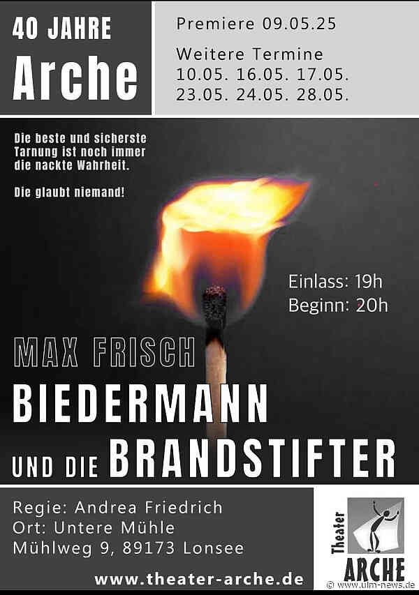 Biedermann und die Brandstifter - Klasse Stück von Max Frisch im Theater Arche in Lonsee