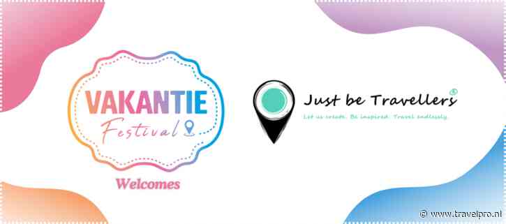 Just be Travellers aanwezig op Vakantie Festival 2026