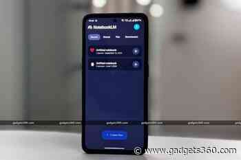 Google NotebookLM App for Android and iOS Launched, Comes With Audio Overviews Feature